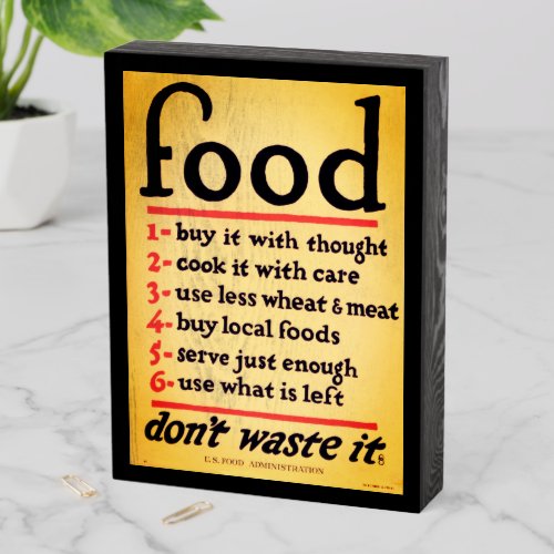 Food _ Dont Waste It WWI Color Lithograph Black Wooden Box Sign