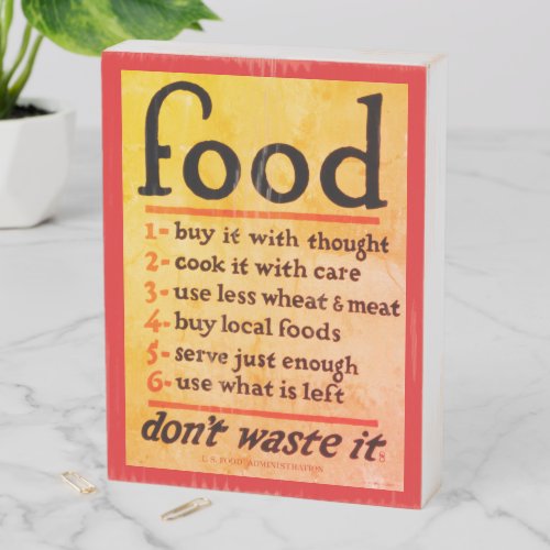Food _ Dont Waste It WWI Color Lithograph White Wooden Box Sign