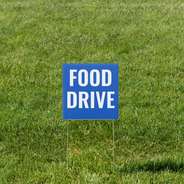 Food Drive Sign (Insitu)