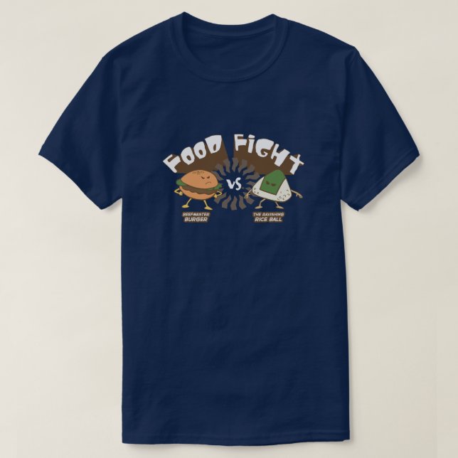 Food Fight! Burger vs. Rice Ball Funny Word Pun T-Shirt (Design Front)