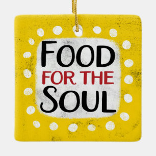 Food For The Soul Ornament