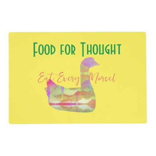 Food For Thought Eat Every Morsel  Placemat