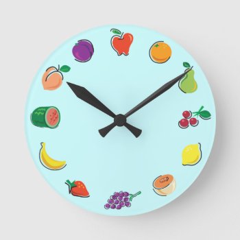 Food For Thought_totally Fruity_light Blue Round Clock by UCanSayThatAgain at Zazzle
