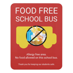 Food Free School Bus Allergy Safe Area Poster. Cus Door Sign