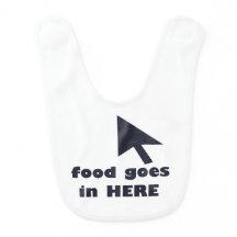 "Food goes in here" Baby Bib