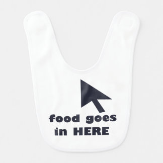 "Food goes in here" Baby Bib