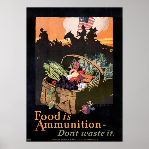 Food is Ammunition Poster