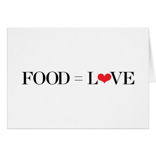 Food = Love Cards (Front Horizontal)