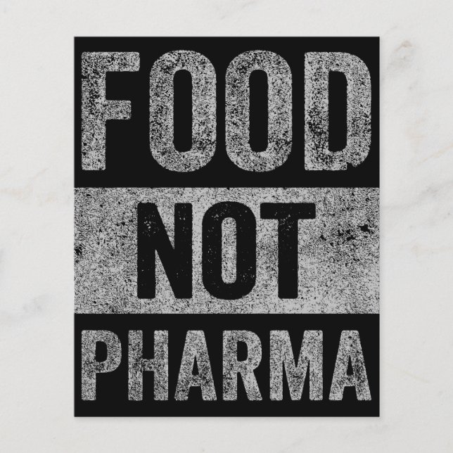 Food Not Pharma Natural Organic Nutrition Flyer (Front)