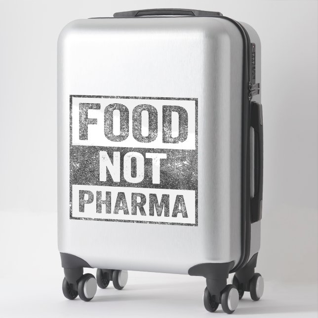 Food Not Pharma Natural Organic Nutrition Sticker (Suitcase)