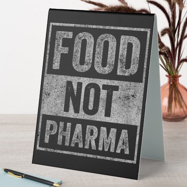 Food Not Pharma Natural Organic Nutrition Table Tent (In SItu (Table))