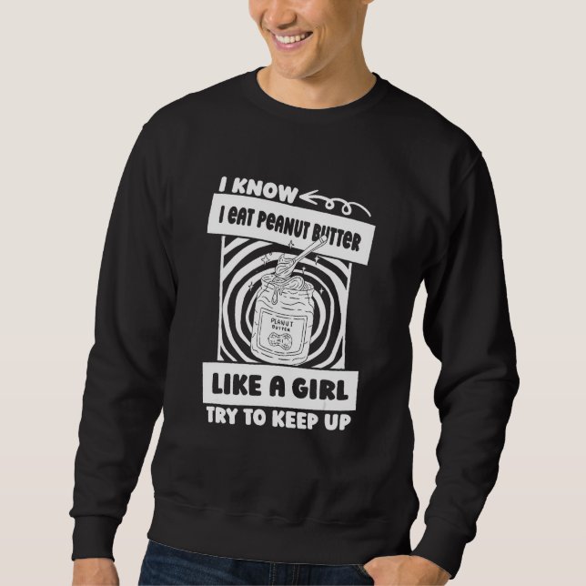 Food  Peanuts Peanut Butter Sweatshirt (Front)