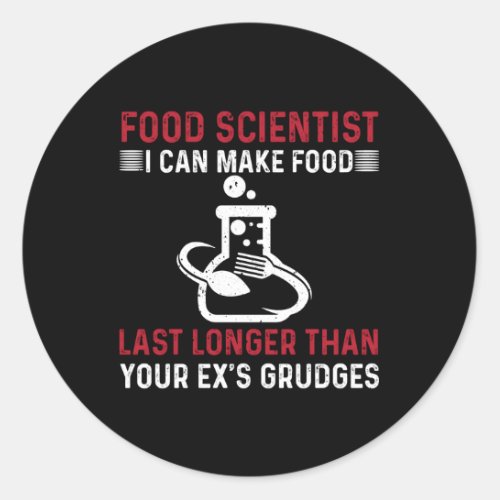 Food Scientist Nutrition Food Preservation Classic Round Sticker