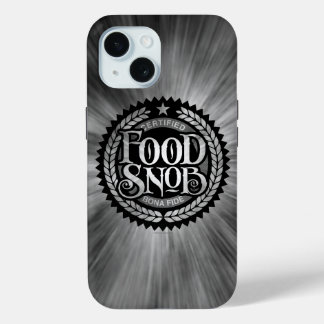 Food Snob - funny food lover iPhone 15 Case
