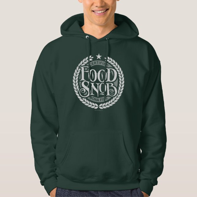 Food Snob - funny food lover Hoodie (Front)