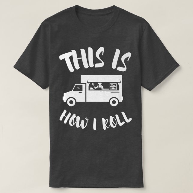 Food Truck Restaurant And Street Food Festival471 T-Shirt (Design Front)
