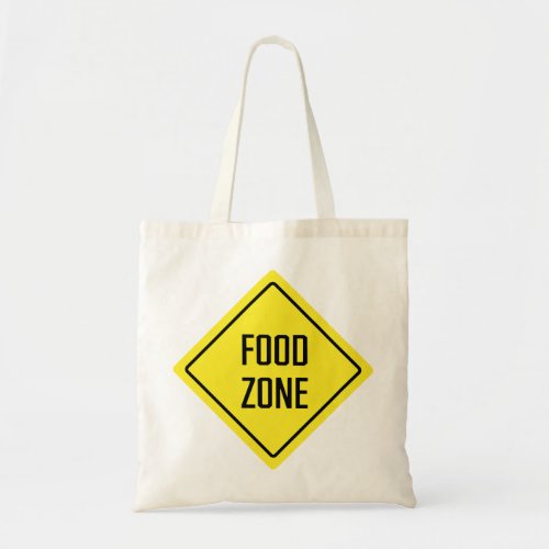 Food Zone Sign Budget Tote Bag