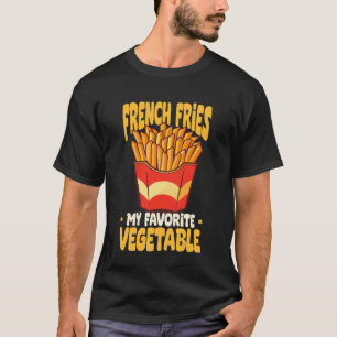 Foodie Fast Food Design Graphic Funny Potatoes Fre T-Shirt