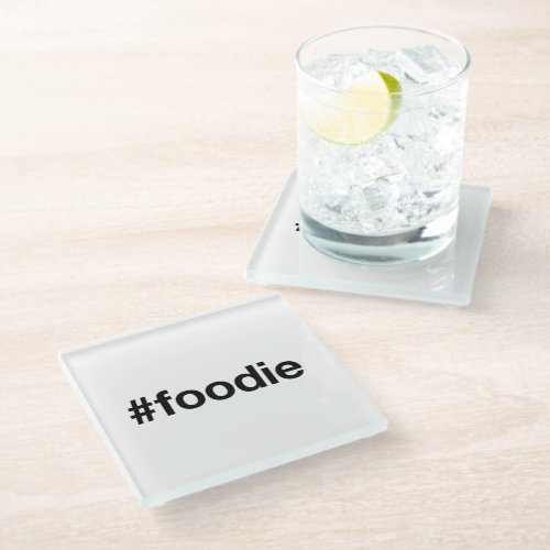 FOODIE Hashtag Glass Coaster