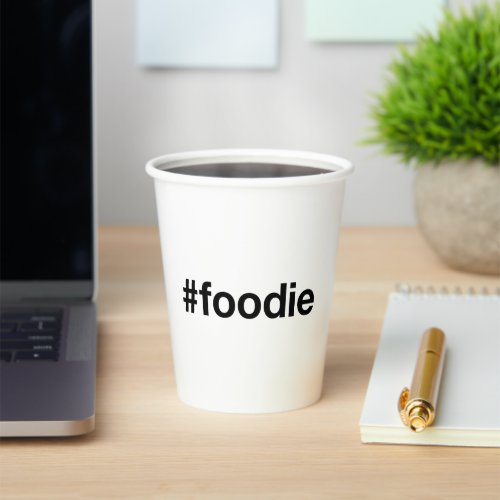 FOODIE Hashtag Paper Cups
