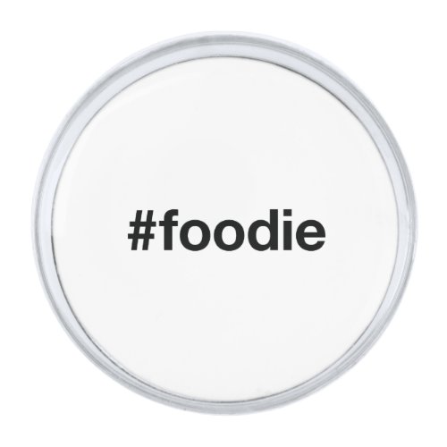 FOODIE Hashtag Silver Finish Lapel Pin