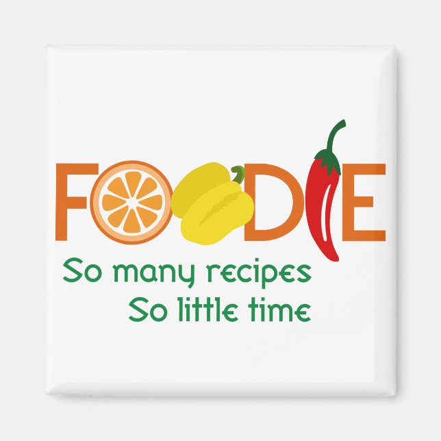Foodie Magnet (Front)