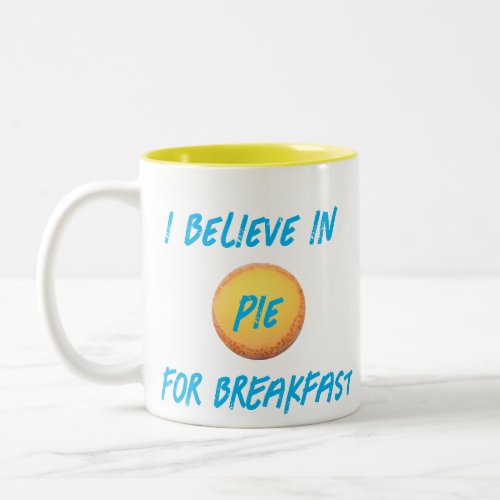Foodie Retro  Pie Breakfast Funny Coffee Mug 