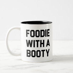 Foodie with a booty