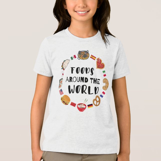 Foods around the world  Tri-Blend shirt (Front)