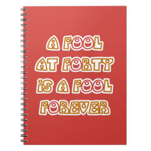 Fool Forever Notebook