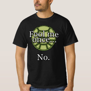 Fool Me Once D&D Shirt