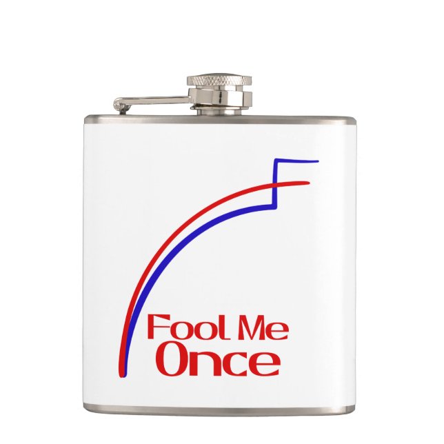 Fool Me Once Flask (Front)