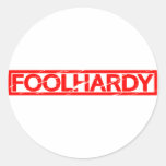 Foolhardy Stamp Classic Round Sticker