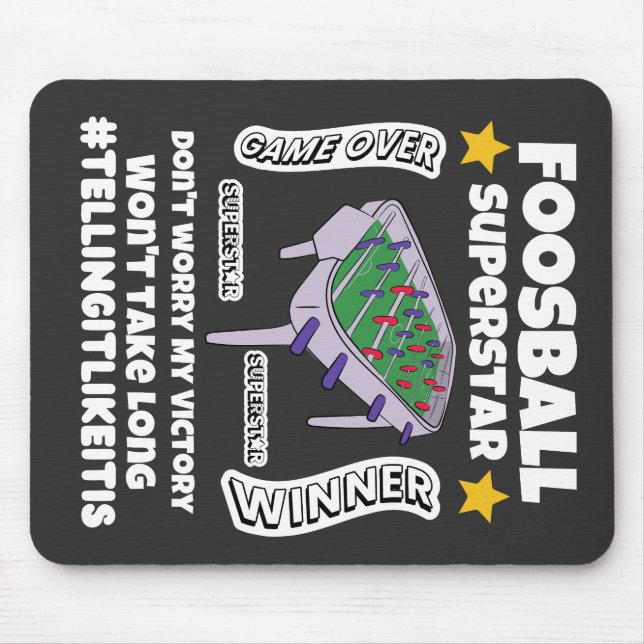 Foosball superstar victory wont take long   mouse pad (Front)
