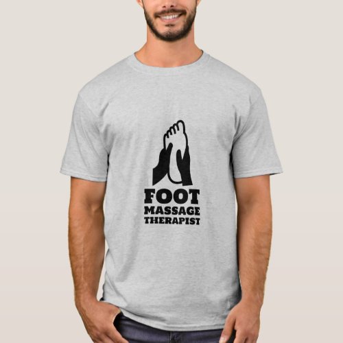 Foot Massage Therapist T_Shirt