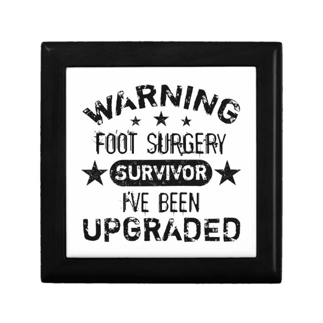 Foot Surgery Humor Upgraded Gift Box (Front)