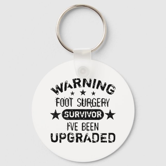 Foot Surgery Humor Upgraded Keychain (Front)