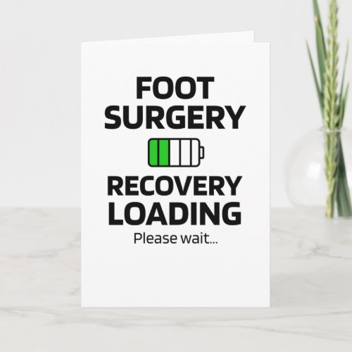 Foot Surgery Recovery Gifts  Broken Foot Surgery Card