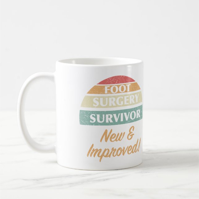 Foot Surgery Survivor Humor Coffee Mug (Left)
