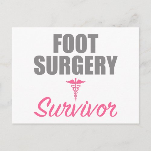 Foot Surgery Survivor Postcard