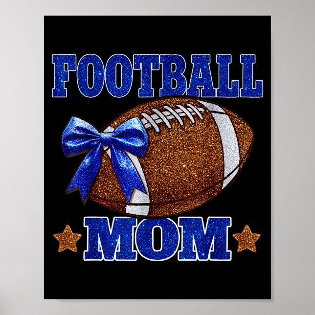 Footbal Mom Football Mama Game Day Football Season Poster (Front)