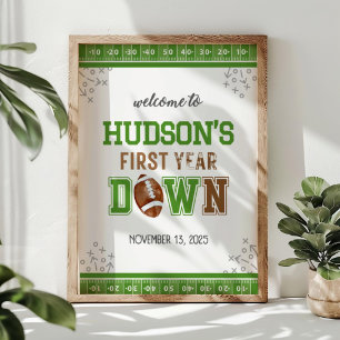 Football 1st Birthday Welcome Sign First Year DowN