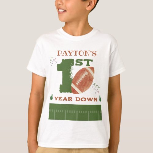 Football 1st Year Down Football BIrthday Party T_Shirt