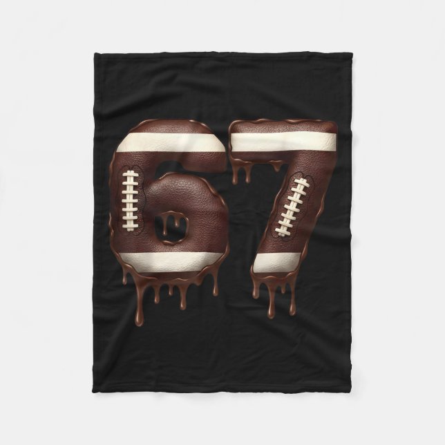 Football 67 Funny Six Seven 6 7 Meme  Fleece Blanket (Front)