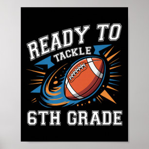 Football 6th Sixth Grade First Day Of School Back Poster