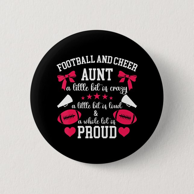 Football And Cheer Aunt Proud Football & Cheer Button (Front)