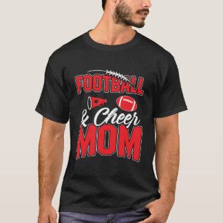Football And Cheer Mom Cheerleading Mother Footbal T-Shirt