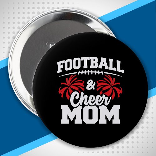 Football and Cheer Mom _ High School Sports Button