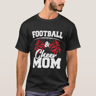 Football And Cheer Mom - High School Sports - Chee T-Shirt