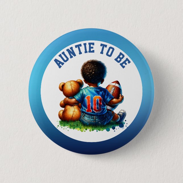 Football Baby Boy and Teddy Baby Aunt to be Button (Front)